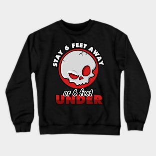 6 ft Under Crewneck Sweatshirt